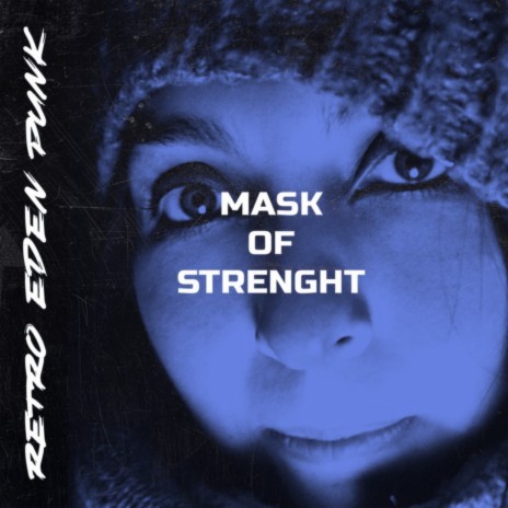 Mask of Strength cover art