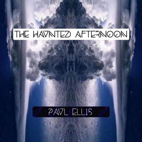 The Haunted Afternoon cover art