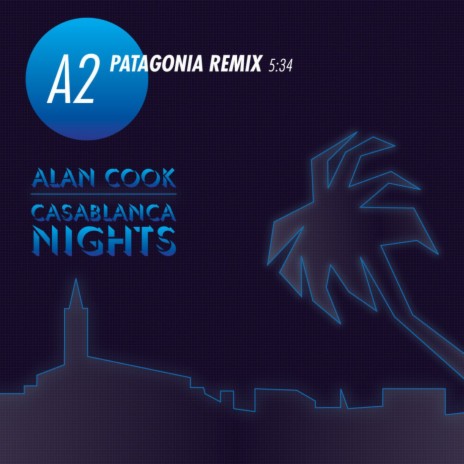 Casablanca Nights (Patagonia Remix) cover art