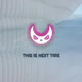 This Is Next Time