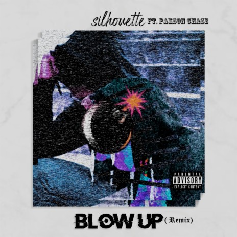 Blow Up (Remix) ft. Paxson Chase cover art