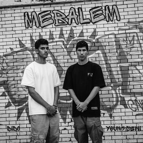 MEBALEM ft. Young Sewi cover art