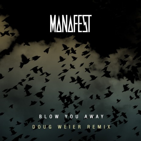 Blow You Away (Doug Weier Remix) cover art