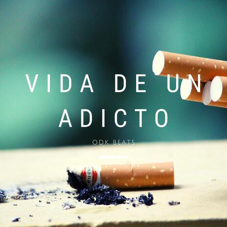 Vida De Un Adicto cover art
