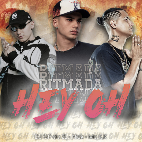 Ritmada Hey Oh ft. MC K.K & GP DA ZL cover art