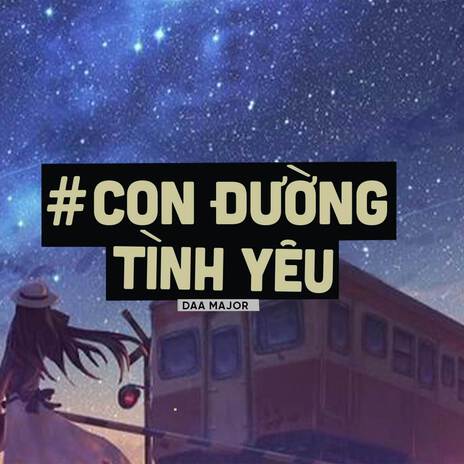 Con Đường Tình Yêu (Lofi) cover art