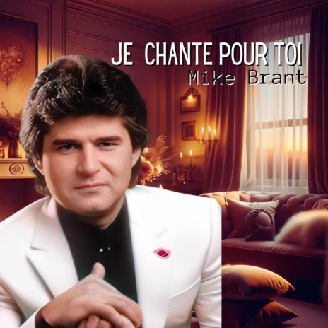 Je Chante Pour Toi Mike Brant (Partie 1) cover art