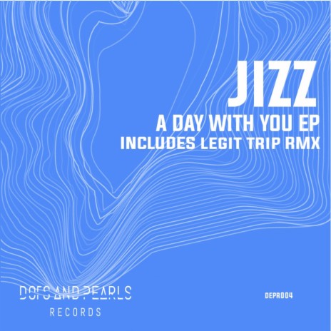 A Day With You (Legit Trip Remix) cover art