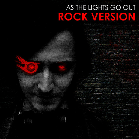 As the Lights Go Out (Rock Version) cover art