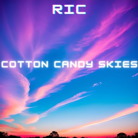 Cotton Candy Skies cover art
