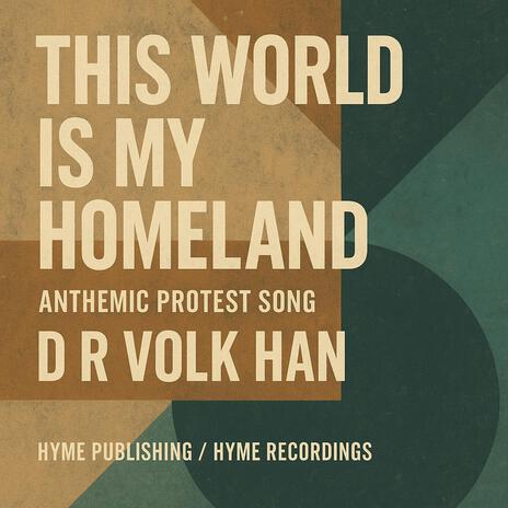 “This World Is My Homeland” cover art
