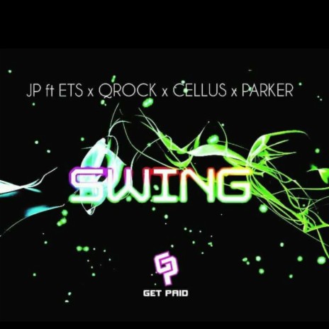 Swing JP x Ets x Qrock x Cellus x Parker cover art