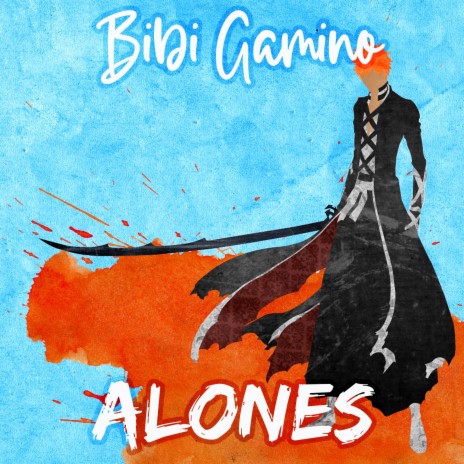 Alones (Bleach Opening) (Instrumental) cover art