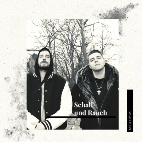 Schall Und Rauch ft. ryuk cover art