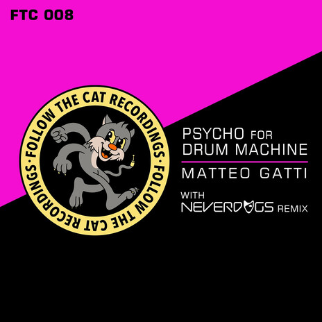 Psycho For Drum Machine (Original Mix)