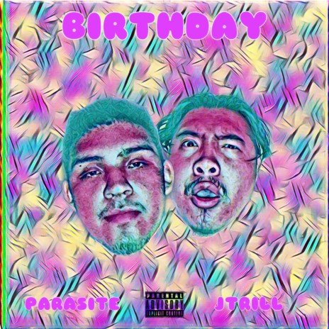 Birthday ft. JTrill cover art