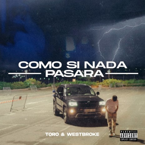 Como Si Nada Pasara ft. westbroke cover art