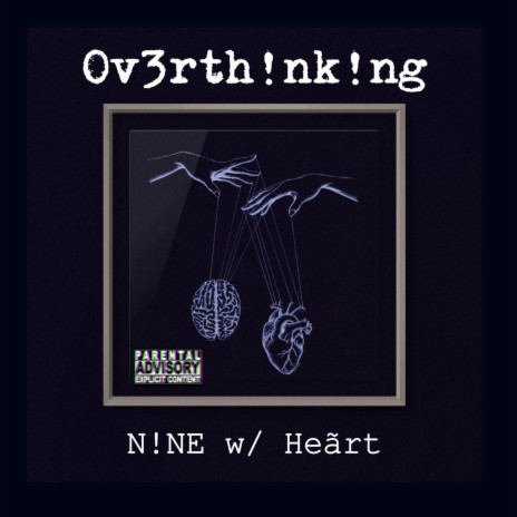 Ov3rth!nk!ng ft. HeartInTheShore cover art