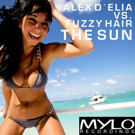 The Sun (Fuzzy Hair Mix) ft. Alex D'Elia cover art
