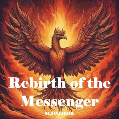 MJP21666 Rebirth of the Messenger cover art