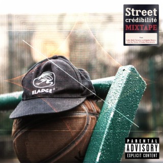 Street Crédibilité Mixtape