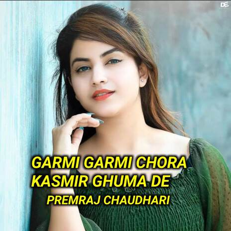 Garmi Garmi Chora Kasmir Ghuma De cover art