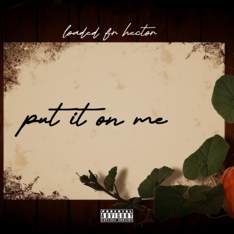 Put It On Me ft. Hector cover art