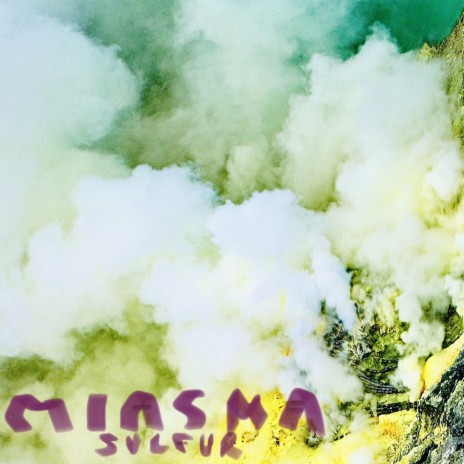 Miasma Sulfur cover art