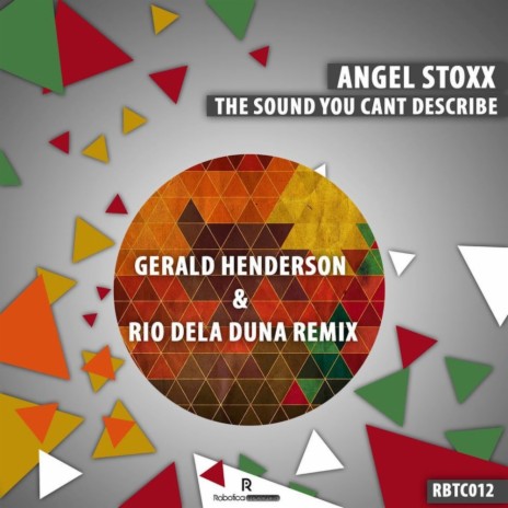 The Sound You Cant Describe (Gerald Henderson & Rio Dela Duna Remix) cover art