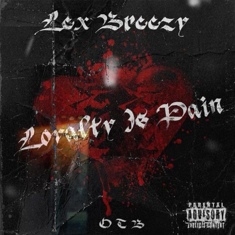 Loyalty Is Pain cover art