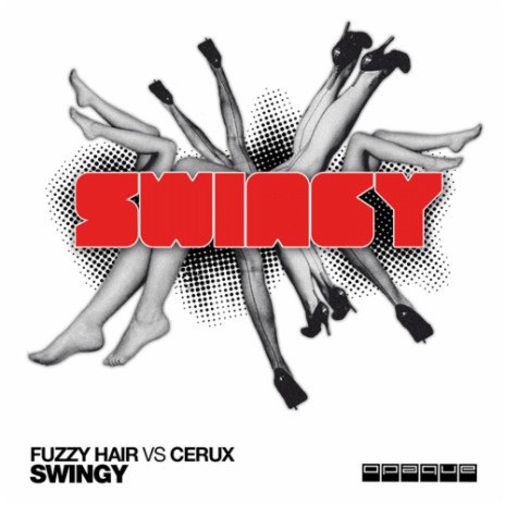 Swingy (Original Mix) ft. Cerux
