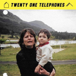 Twenty One Telephones cover art
