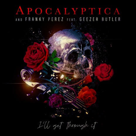 I'll Get Through It ft. Franky Perez & Geezer Butler cover art