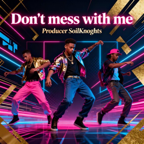 Don't mess with me cover art