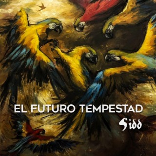 El Futuro Tempestad cover art