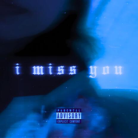 I MISS YOU (REMASTERED) cover art