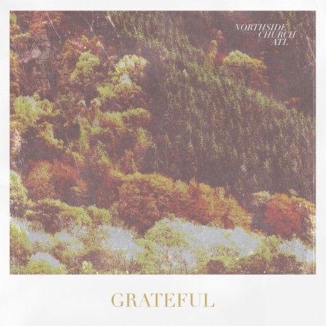 Grateful ft. Northside Church ATL cover art