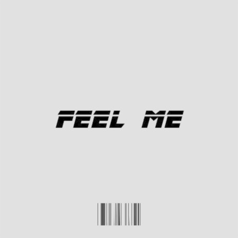 Feel Me cover art