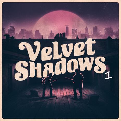 Velvet Shadows I cover art