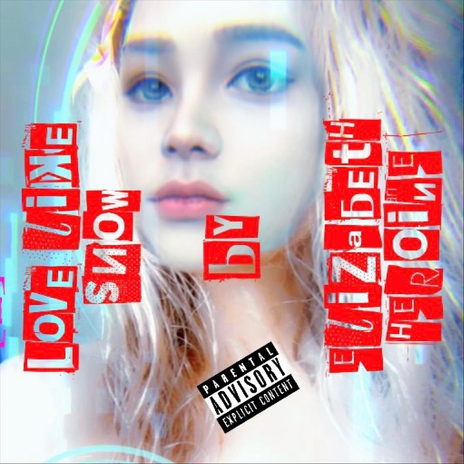 Love like SNOW cover art