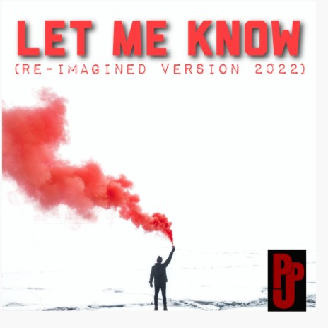 Let Me Know (Re-imagined version 2022) cover art