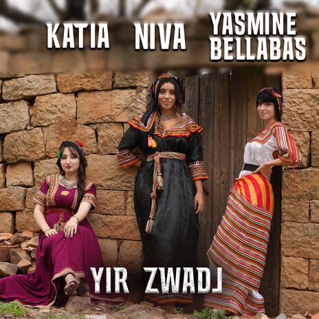 Yir Zwadj ft. Yasmine Bellabas & Katia cover art