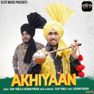 Akhiyaan ft. Satnam Punjabi cover art