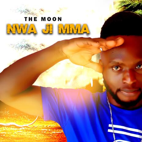 Nwa ji Mma cover art