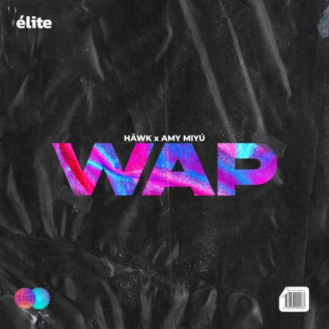 WAP ft. AMY MIYÚ cover art