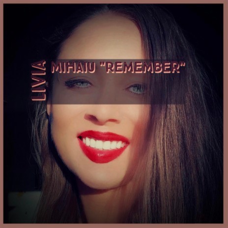 Remember