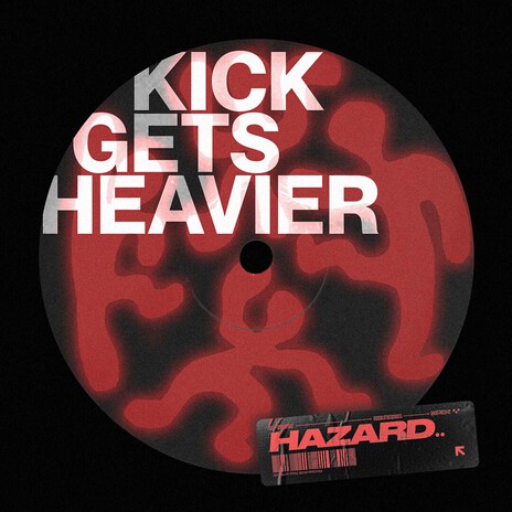 KICK GETS HEAVIER cover art