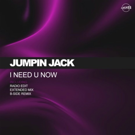 I Need U Now (Radio Edit) cover art