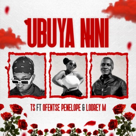 Ubuya Nini (feat. OFENTSE PENELOPE & LODREY M) cover art