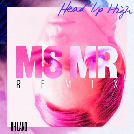 Head Up High (MS MR Remix) cover art